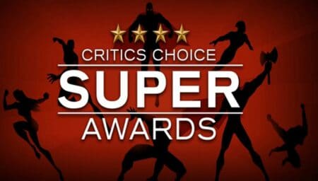 Critics’ Choice Super Awards To Honor Fan-Friendly Genre Movies & TV Shows; Set To Air In January On The CW